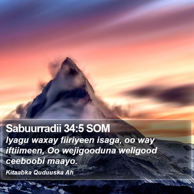 Sabuurradii 34:5 SOM Bible Verse Image