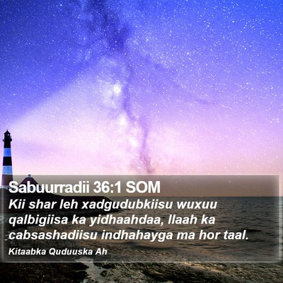 Sabuurradii 36:1 SOM Bible Verse Image