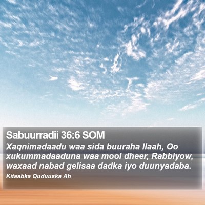 Sabuurradii 36:6 SOM Bible Verse Image