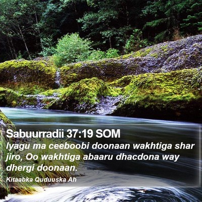 Sabuurradii 37:19 SOM Bible Verse Image