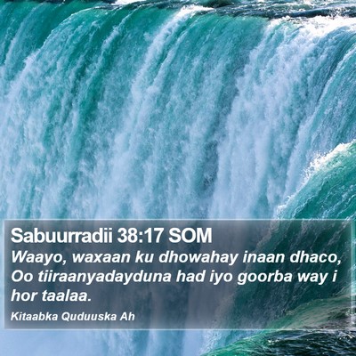 Sabuurradii 38:17 SOM Bible Verse Image