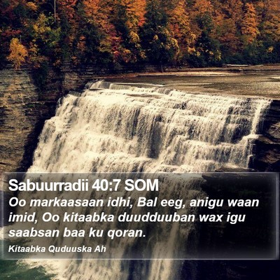 Sabuurradii 40:7 SOM Bible Verse Image