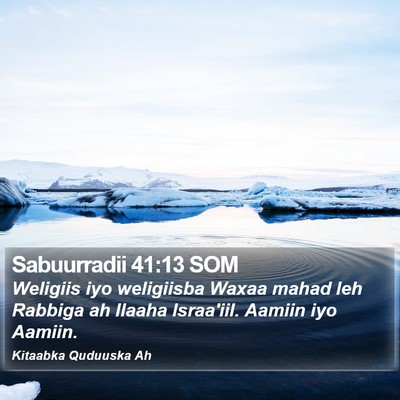 Sabuurradii 41:13 SOM Bible Verse Image