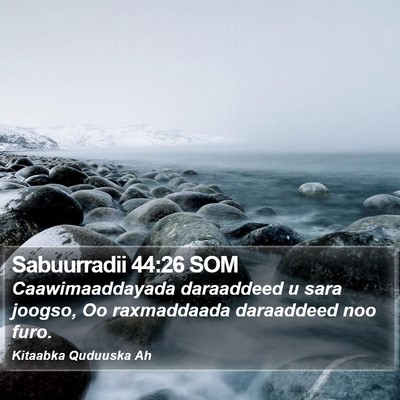 Sabuurradii 44:26 SOM Bible Verse Image