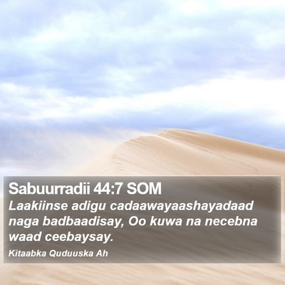 Sabuurradii 44:7 SOM Bible Verse Image
