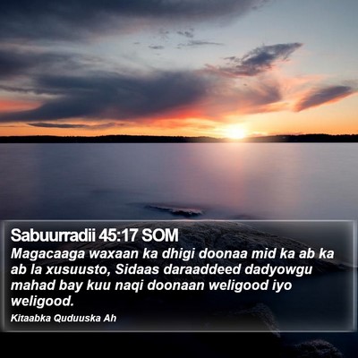 Sabuurradii 45:17 SOM Bible Verse Image