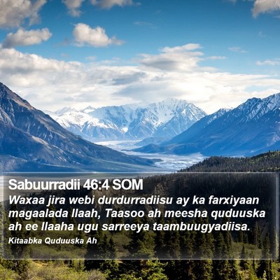 Sabuurradii 46:4 SOM Bible Verse Image