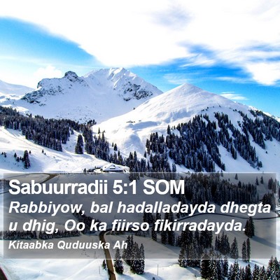 Sabuurradii 5:1 SOM Bible Verse Image