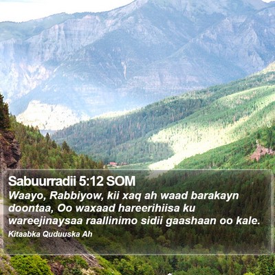 Sabuurradii 5:12 SOM Bible Verse Image
