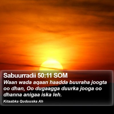 Sabuurradii 50:11 SOM Bible Verse Image