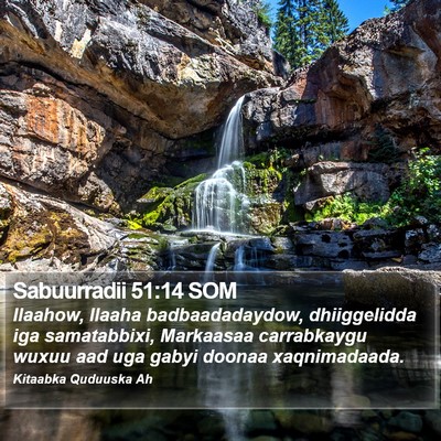 Sabuurradii 51:14 SOM Bible Verse Image