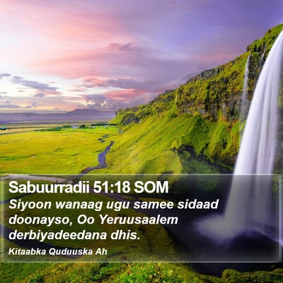 Sabuurradii 51:18 SOM Bible Verse Image