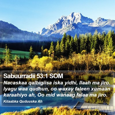 Sabuurradii 53:1 SOM Bible Verse Image