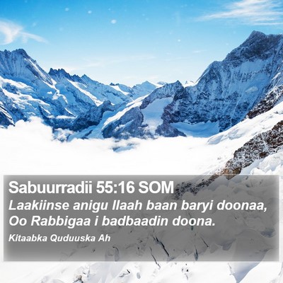 Sabuurradii 55:16 SOM Bible Verse Image