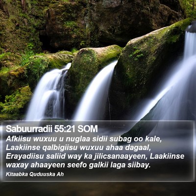 Sabuurradii 55:21 SOM Bible Verse Image