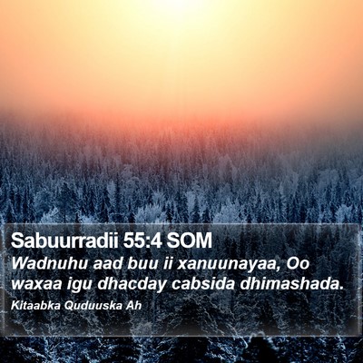Sabuurradii 55:4 SOM Bible Verse Image