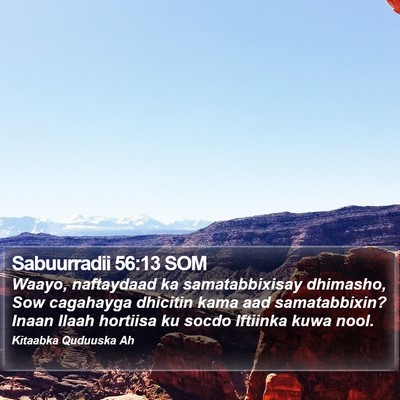 Sabuurradii 56:13 SOM Bible Verse Image