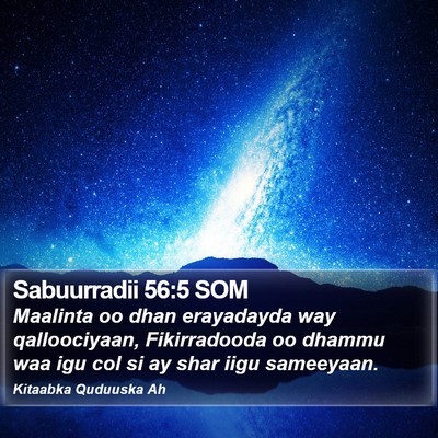 Sabuurradii 56:5 SOM Bible Verse Image