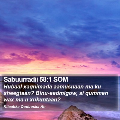 Sabuurradii 58:1 SOM Bible Verse Image