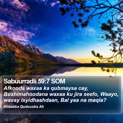 Sabuurradii 59:7 SOM Bible Verse Image