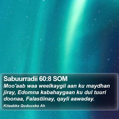 Sabuurradii 60:8 SOM Bible Verse Image