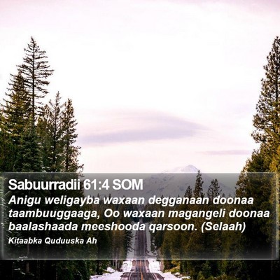 Sabuurradii 61:4 SOM Bible Verse Image