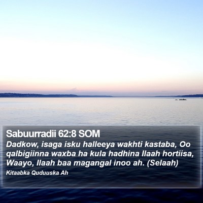 Sabuurradii 62:8 SOM Bible Verse Image
