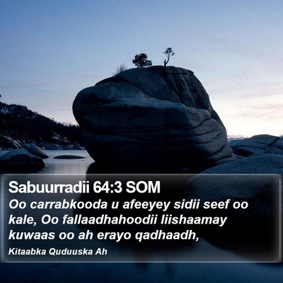 Sabuurradii 64:3 SOM Bible Verse Image