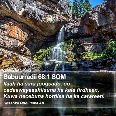Sabuurradii 68:1 SOM Bible Verse Image