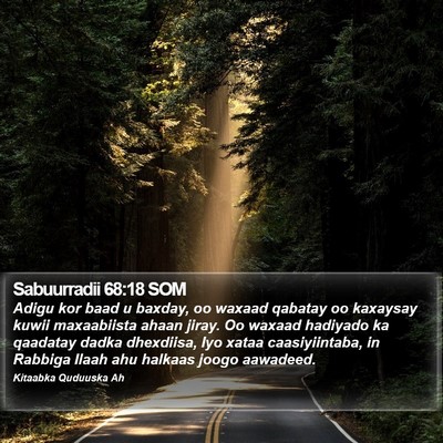 Sabuurradii 68:18 SOM Bible Verse Image