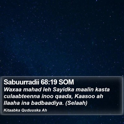 Sabuurradii 68:19 SOM Bible Verse Image