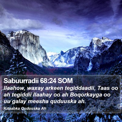Sabuurradii 68:24 SOM Bible Verse Image