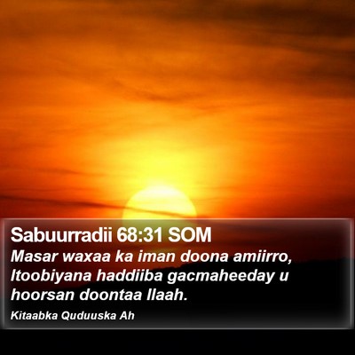 Sabuurradii 68:31 SOM Bible Verse Image