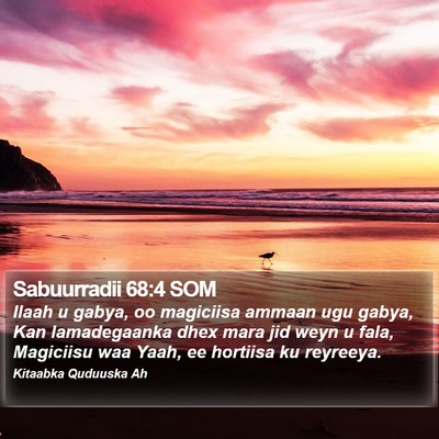 Sabuurradii 68:4 SOM Bible Verse Image