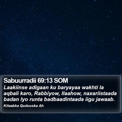 Sabuurradii 69:13 SOM Bible Verse Image