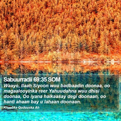 Sabuurradii 69:35 SOM Bible Verse Image