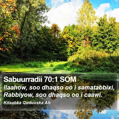 Sabuurradii 70:1 SOM Bible Verse Image
