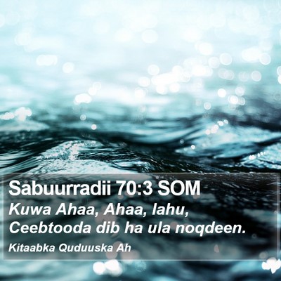 Sabuurradii 70:3 SOM Bible Verse Image