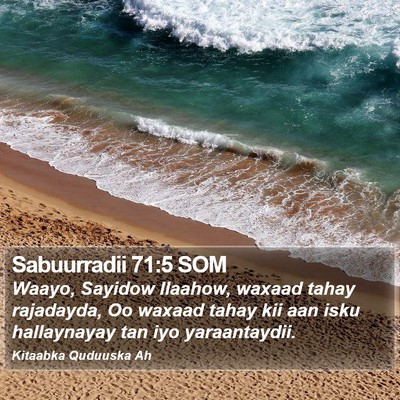 Sabuurradii 71:5 SOM Bible Verse Image