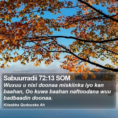 Sabuurradii 72:13 SOM Bible Verse Image