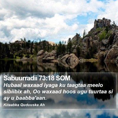 Sabuurradii 73:18 SOM Bible Verse Image