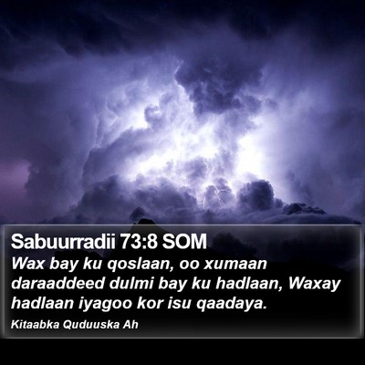 Sabuurradii 73:8 SOM Bible Verse Image
