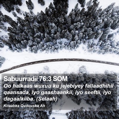 Sabuurradii 76:3 SOM Bible Verse Image