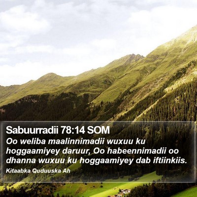 Sabuurradii 78:14 SOM Bible Verse Image