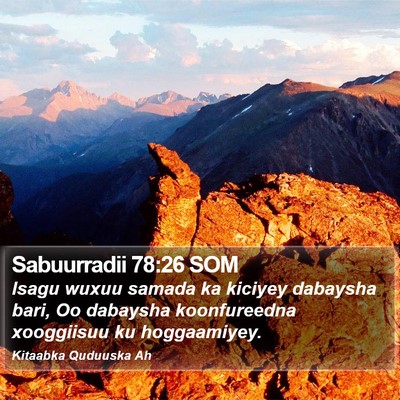 Sabuurradii 78:26 SOM Bible Verse Image