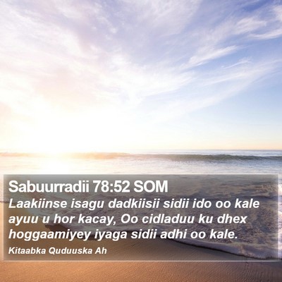 Sabuurradii 78:52 SOM Bible Verse Image