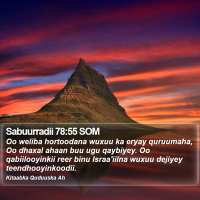 Sabuurradii 78:55 SOM Bible Verse Image