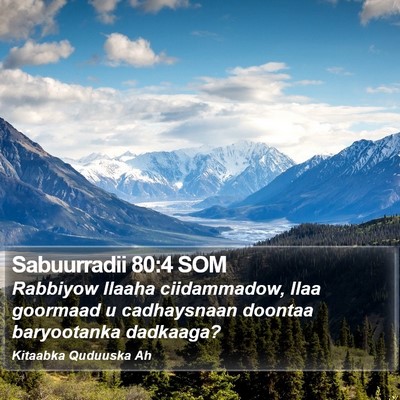 Sabuurradii 80:4 SOM Bible Verse Image