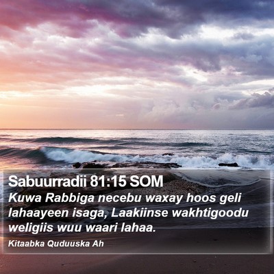 Sabuurradii 81:15 SOM Bible Verse Image
