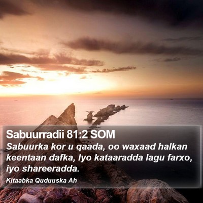 Sabuurradii 81:2 SOM Bible Verse Image